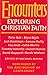 Encounters: Exploring Chris...