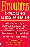 Encounters: Exploring Christian faith Encounters: Exploring Christian faith