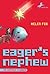 Eager's Nephew by Helen Fox (2007-12-11)