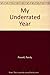 My Underrated Year by Randy Powell (1988-11-03)
