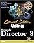 Using Director 8 Special Edition (Special Edition Using) by Gary Rosenzweig (2000-07-19)