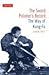 The Sword Polisher's Record: The Way of Kung-Fu
