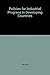 Policies for Industiral Progress in Developing Countries (A World Bank Research Publication)