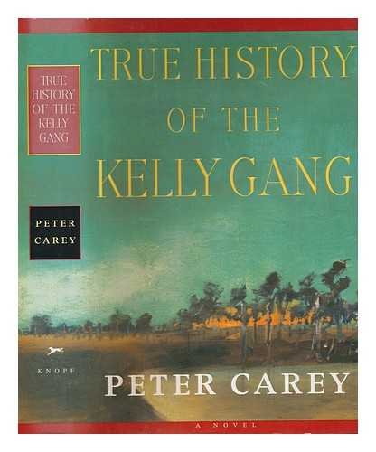 True History of the Kelly Gang