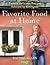 Favorite Food at Home: Delicious Comfort Food from Ireland's Most Famous Chef