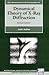 By Andre Authier - Dynamical Theory of X-Ray Diffraction: 2nd (second) Edition