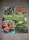 Raw Food: A Compl...