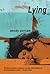 Lying by Wendy Perriam (1-Jun-2000) Hardcover