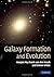 By Houjun Mo, Frank van den Bosch, Simon White: Galaxy Formation and Evolution First (1st) Edition