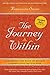 The Journey Within: Exploring the Path of Bhakti by Swami Radhanath (2016-06-21)