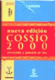El Cossio Dliestrado (Spanish Edition)