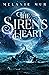 The Siren’s Heart (The Hear...