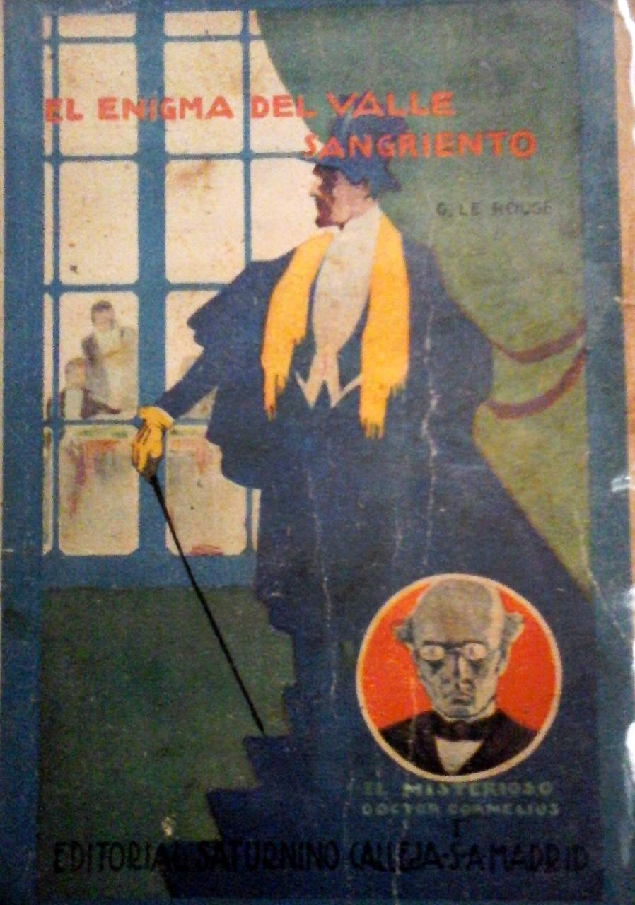 El enigma del valle sangriento (El misterioso doctor Cornelius, #1)