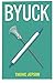 Byuck by Theric Jepson (2013-01-02)