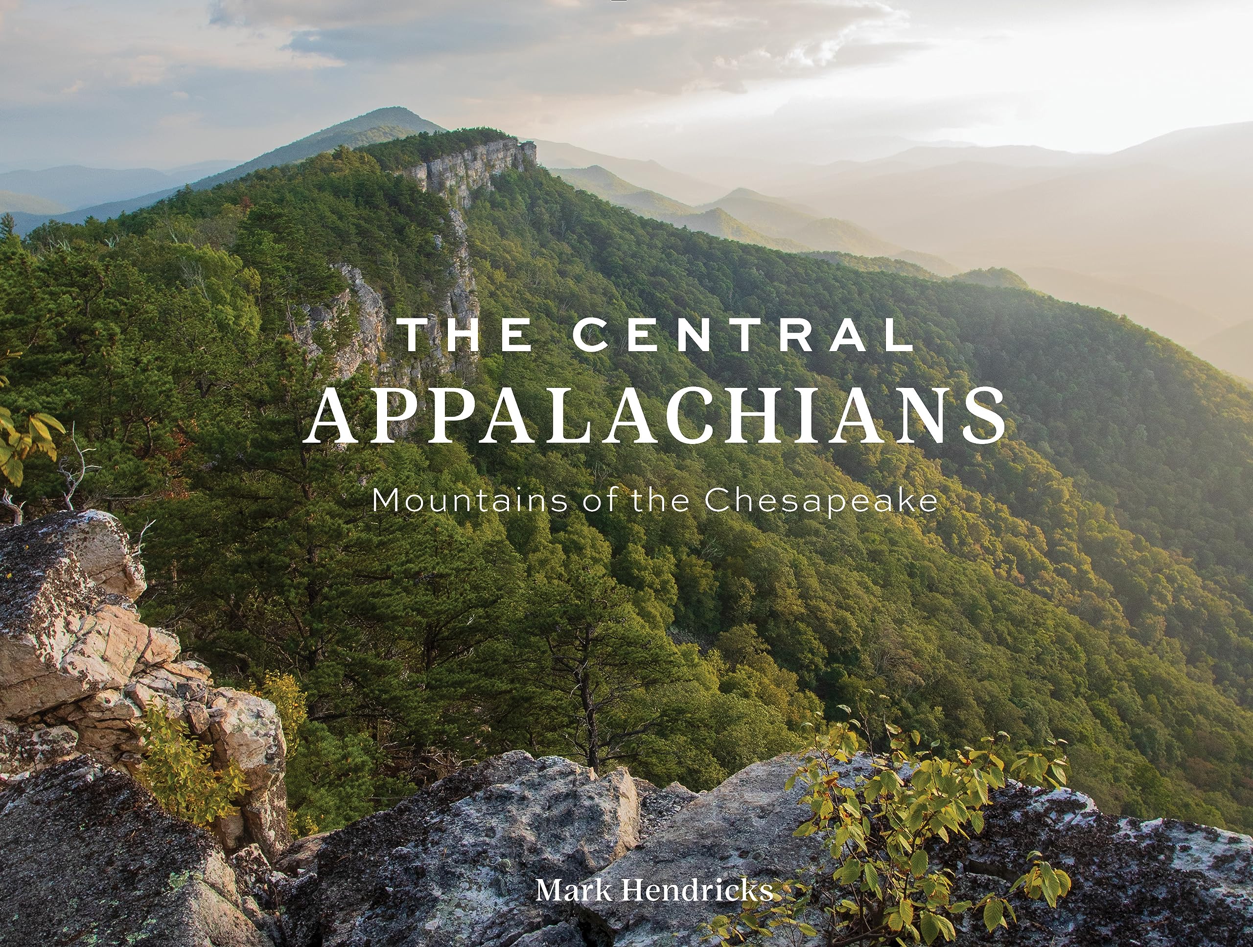 The Central Appalachians: Mountains of the Chesapeake (Hardcover)