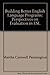 Building better English language programs: Perspectives on evaluation in ESL by Martha Carswell. Pennington (1991-05-03)
