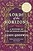 Lords of the Horizons : A History of the Ottoman Empire by Jason Goodwin (4-Mar-1999) Paperback