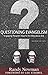 Questioning Evangelism: Eng...