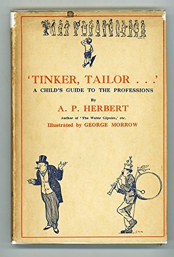 Tinker, Tailor: A Child's Guide to the Professions (Hardcover)