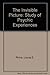 The Invisible Picture: Study of Psychic Experiences by Louisa E. Rhine (1981-10-15)