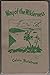 Way of the Wilderness: A Complete Camping Manual, A How to Do it Camping Guide