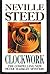 Clockwork by Neville Steed (1991-04-04)