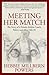 [ Meeting Her Match: The St...