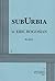 Suburbia. by music by Eric Bogosian Eric Bogosian (1998-01-06)