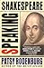 Speaking Shakespeare by Rodenburg, Patsy (July 16, 2004) Paperback