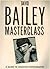 David Bailey Masterclass: A Guide to Creative Photography by David Bailey (1988-06-17)