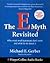 The E Myth Revisited