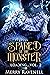 Spared By The Monster: Volu...
