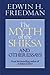 The Myth of the Shiksa and Other Essays by Edwin H. Friedman. (SEABURY BOOKS,2008) [Paperback]