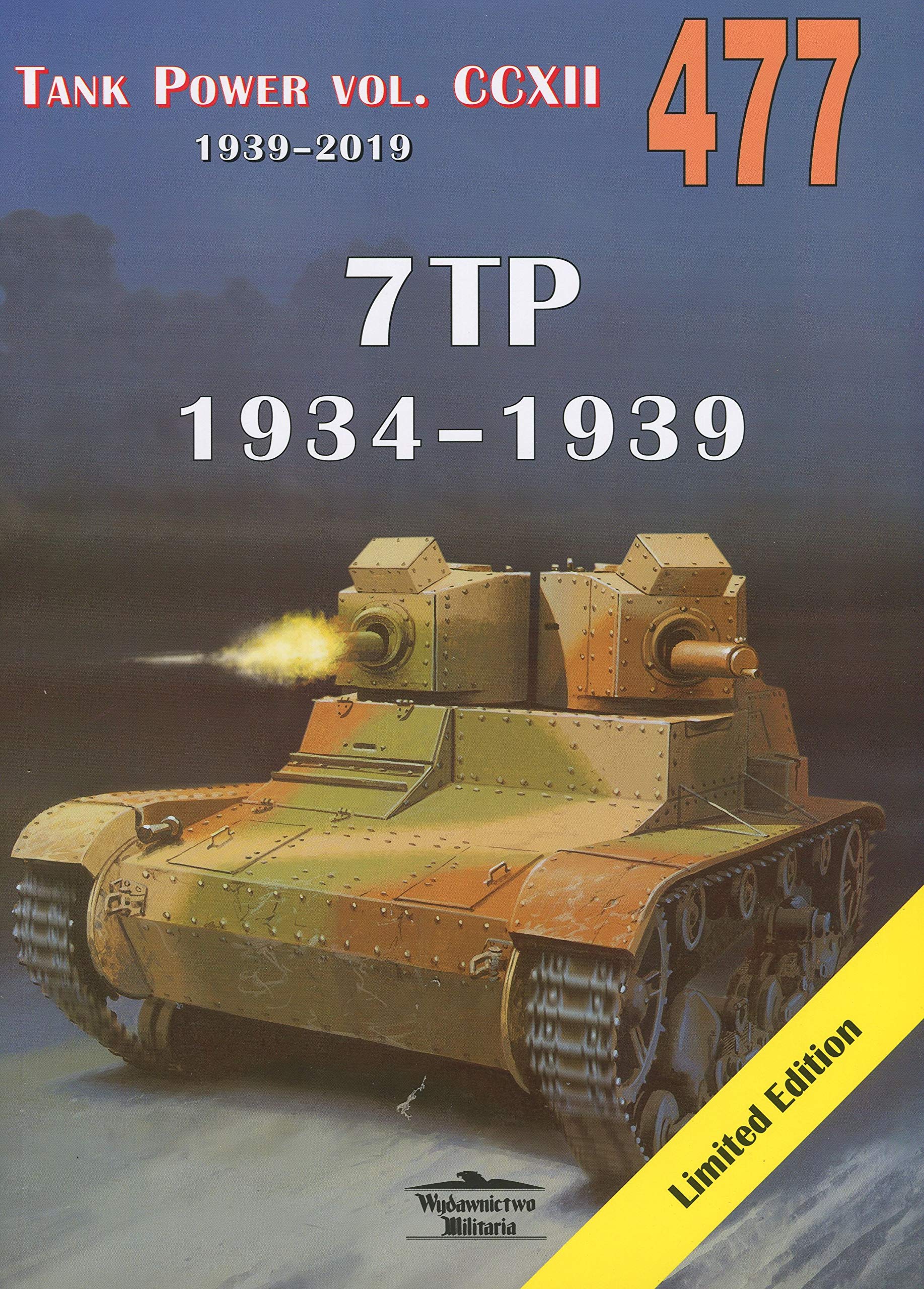 Tank Power. Vol. CCXII 477. 7TP 1934-1939 (Paperback)