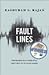 Fault Lines Publisher: Princeton University Press; Reprint edition
