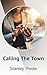 Calling The Town by Stanley Poole