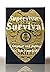 Supervisory Survival: A Practical Guide for the Professional Survival of New, Experienced, and Aspiring Law Enforcement Supervisors