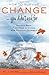 How To Survive Change...You Didn't Ask For: Bounce Back, Find Calm in Chaos, and Reinvent Yourself by M. J. Ryan (2014-03-31)