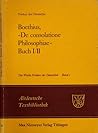 Boethius, De Consolatione Philosophiae