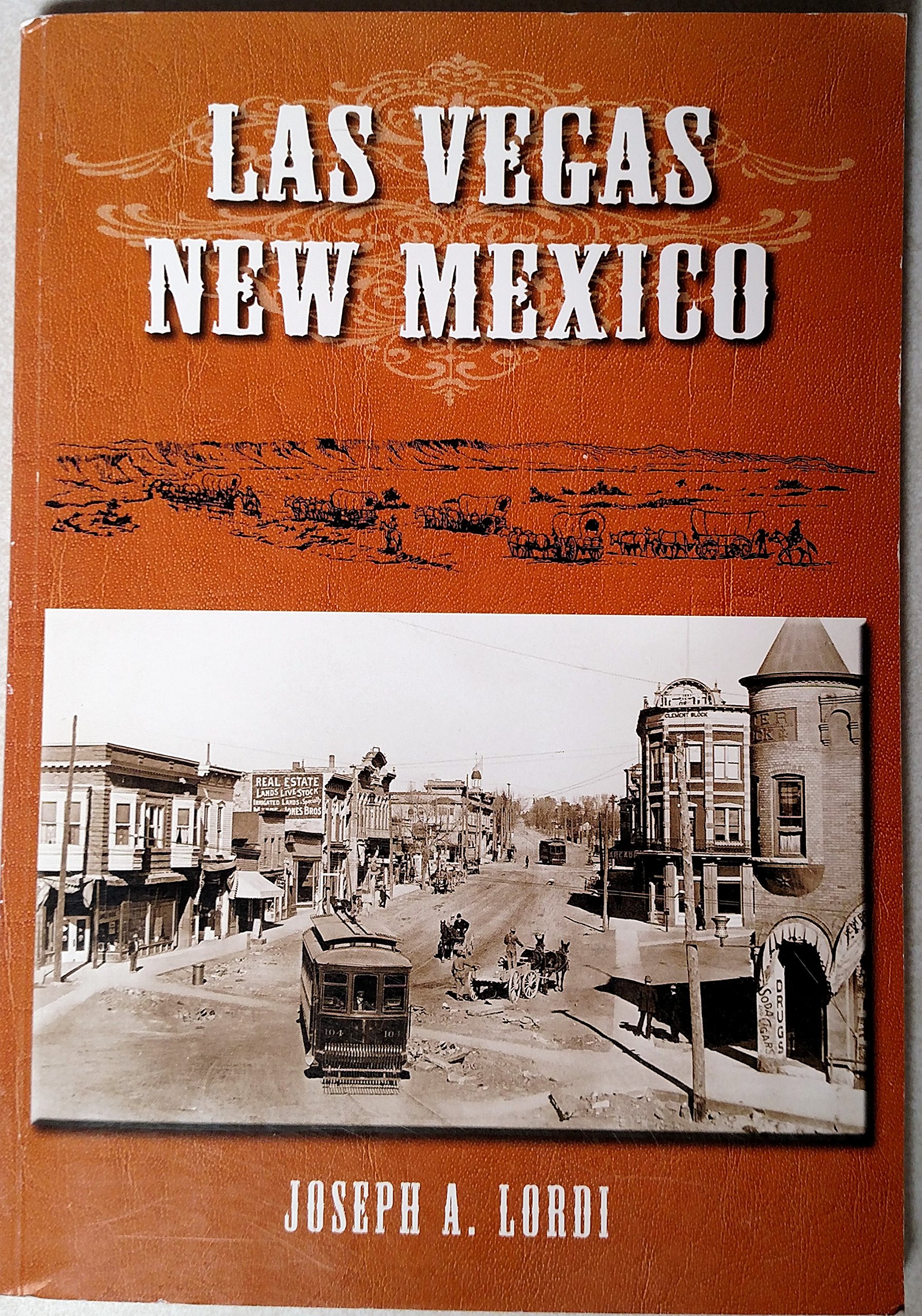 Las Vegas New Mexico (Paperback)