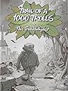 Trail of a 1000 T...