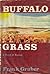 Buffalo Grass: A Novel of Kansas