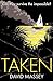 Taken by Massey, David (2014) Paperback