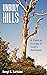 Unruly Hills: A Political E...