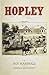 Hopley by Marshall, Roy (2015) Paperback