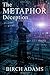 By Birch Adams The Metaphor Deception (1st First Edition) [Pa... by Birch Adams