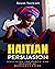 Haitian Persuasion by Jason Stewart