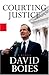 Courting Justice: A Lawyer'...