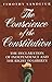 The Conscience of the Constitution: The Declaration of Independence and the Right to Liberty by Sandefur, Timothy(April 16, 2015) Paperback