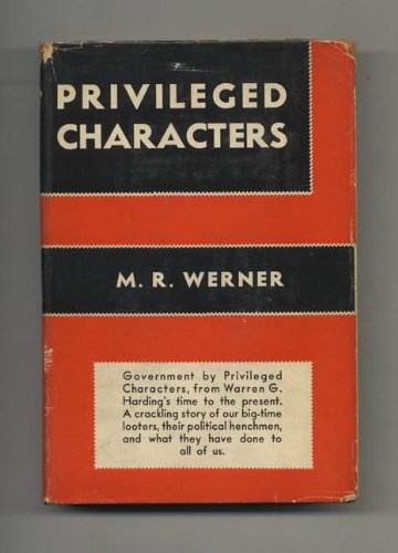 Privileged Characters (Politics and People)